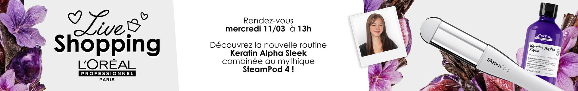 D&eacute;couvre la nouvelle routine Keratin Alpha Sleek combin&eacute;e au mythique Steampod 4 ! Live mercredi 11/03 &agrave; 13h !