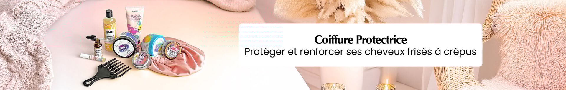 Coiffure protectrice : protéger et renforcer ses cheveux frisés à crépus