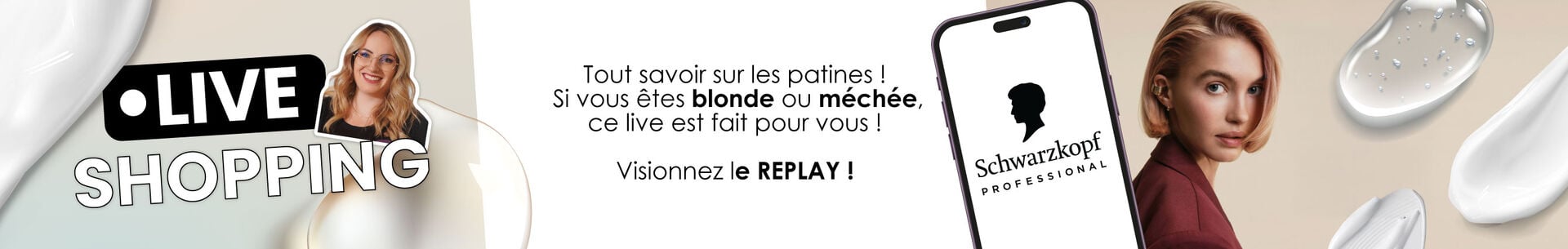 Visionnez le replay Schwarzkopf : tout savoir sur les patines !