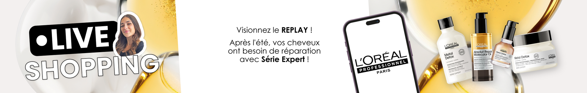 Apr&egrave;s l'&eacute;t&eacute;, vos cheveux ont besoin de r&eacute;paration avec S&eacute;rie Expert !