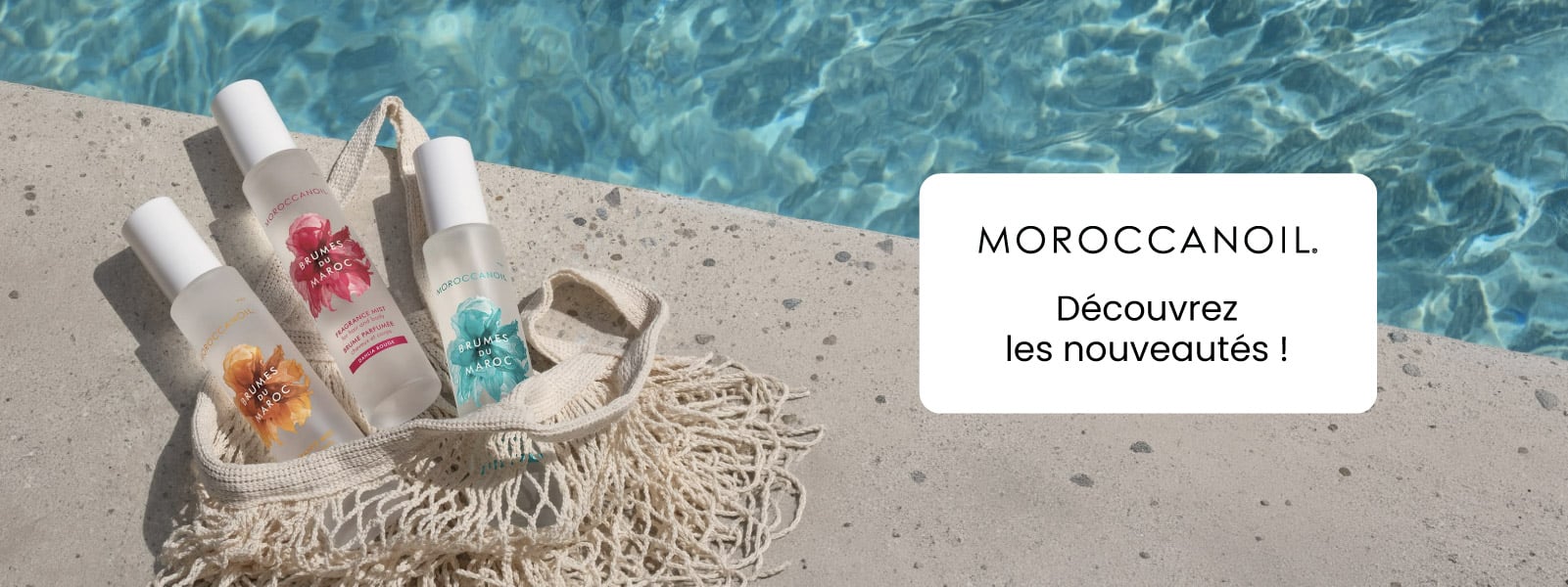Découvrez les nouveautés Moroccanoil ! Découvrez les nouveautés Moroccanoil !
