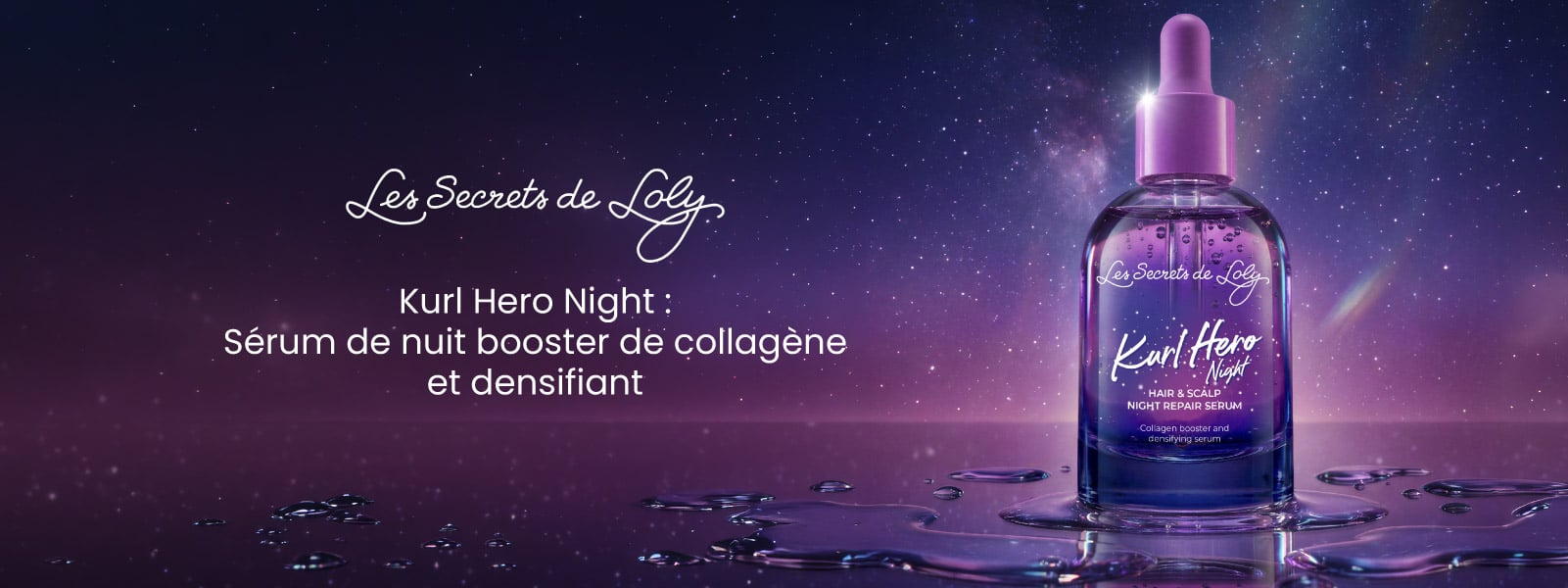 Nouveauté Kurl Hero Night : le soin de nuit qui fortifie la barrière du cuir chevelu comme un micro-needling. Nouveauté Kurl Hero Night : le soin de nuit qui fortifie la barrière du cuir chevelu comme un micro-needling.