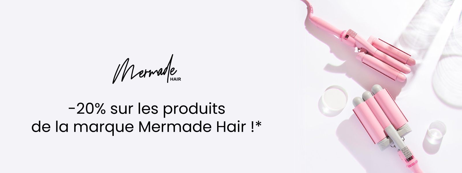 En mai, profitez de -20% sur les produits de la marque Mermade Hair !*