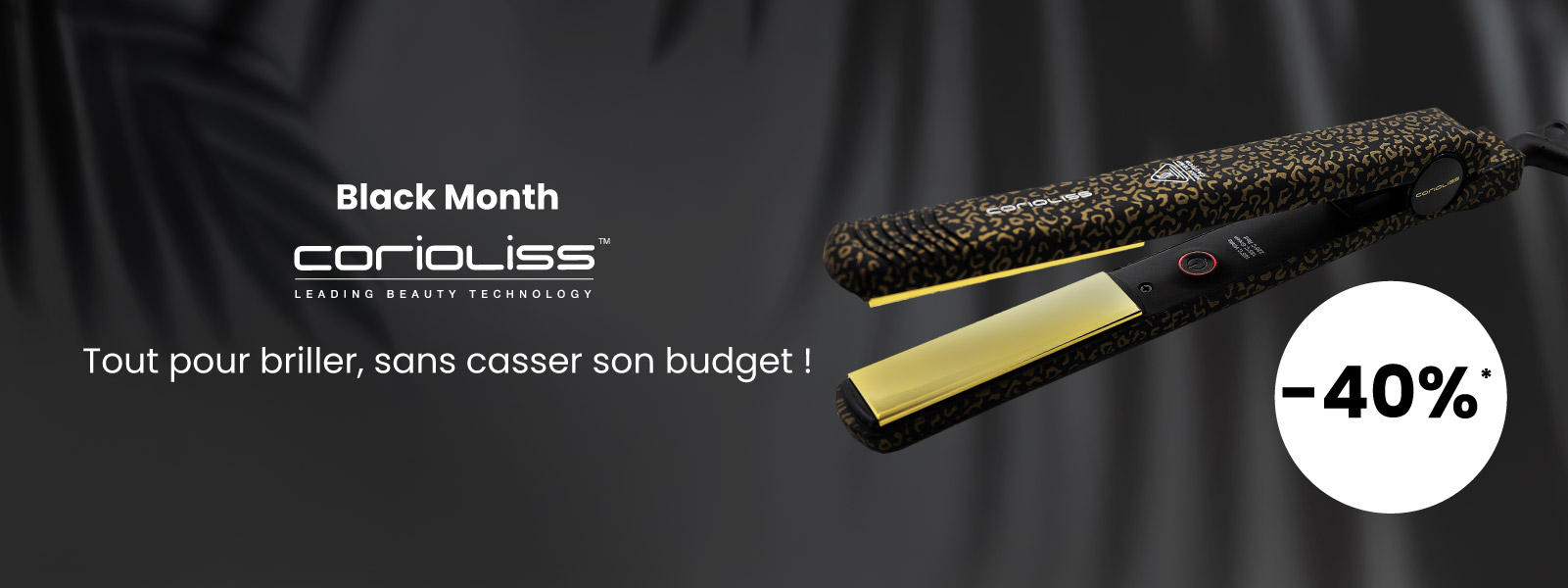 Le black month avec Corioliss.