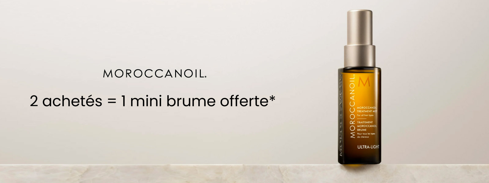 Une mini brume Moroccanoil offerte dès l’achat de deux produits de la marque* Une mini brume Moroccanoil offerte dès l’achat de deux produits de la marque*