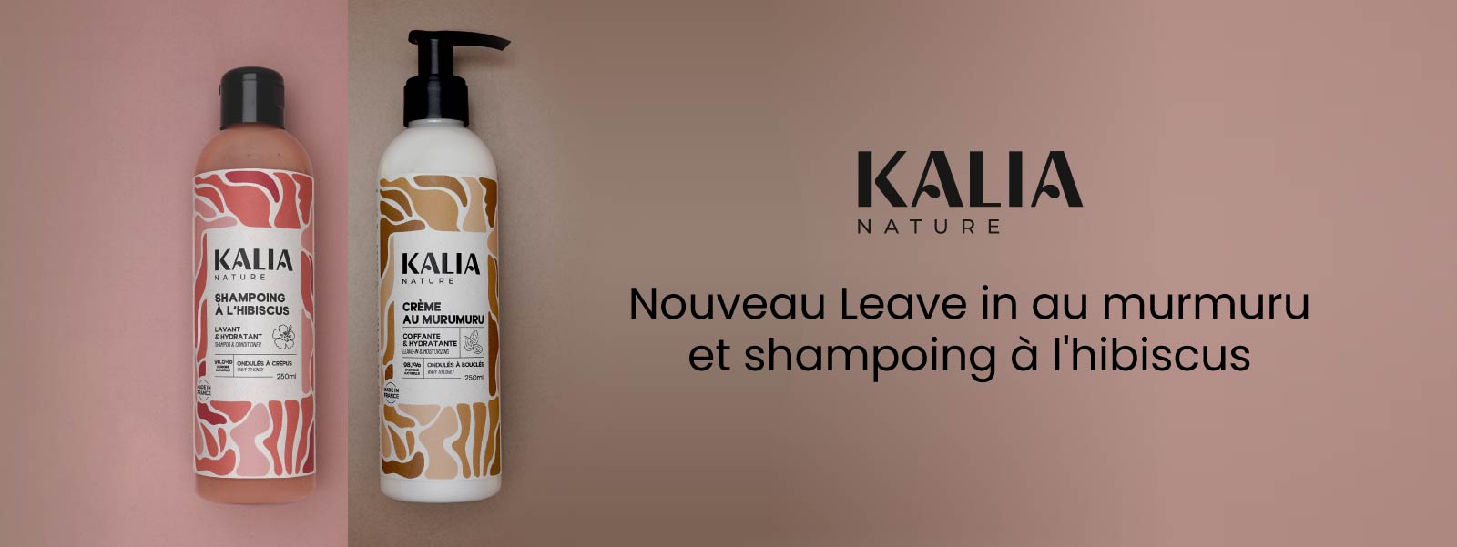 En juillet, découvrez le nouveau Leave in au murmuru et le nouveau shampoing à l'hibiscus de chez Kalia Nature à La Boutique du Coiffeur !