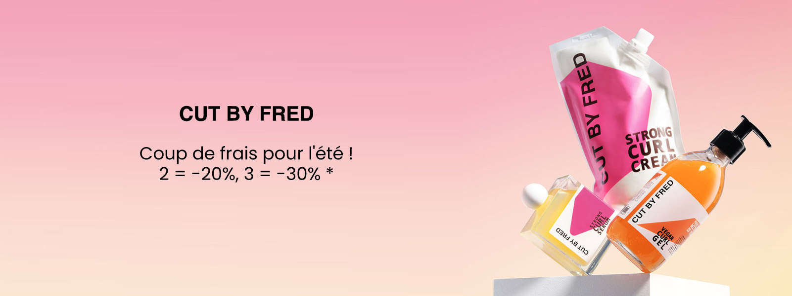 Cut by Fred : 2 = -20%, 3 = -30% *