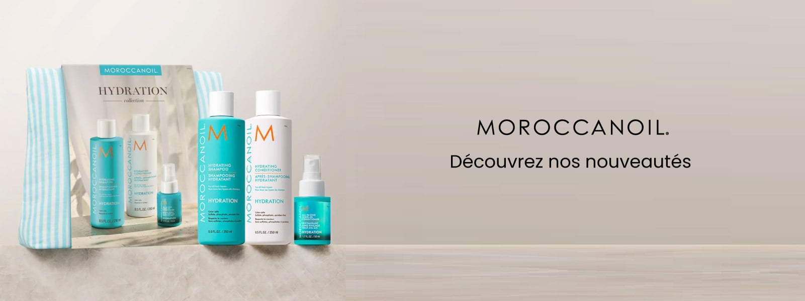Découvrez les nouveautés Moroccanoil Découvrez les nouveautés Moroccanoil