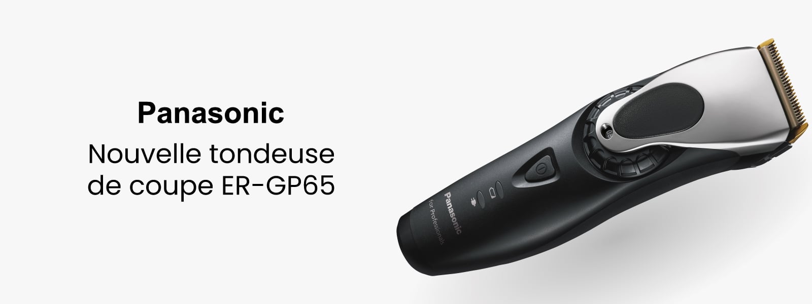 Découvrez la nouvelle tondeuse de coupe Panasonic ERGP65 à La Boutique du Coiffeur !